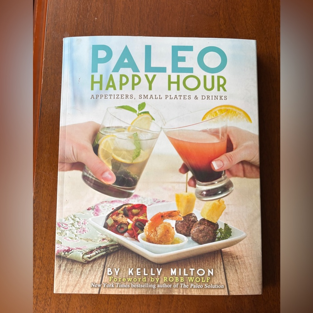 Paleo Happy Hour Cookbook